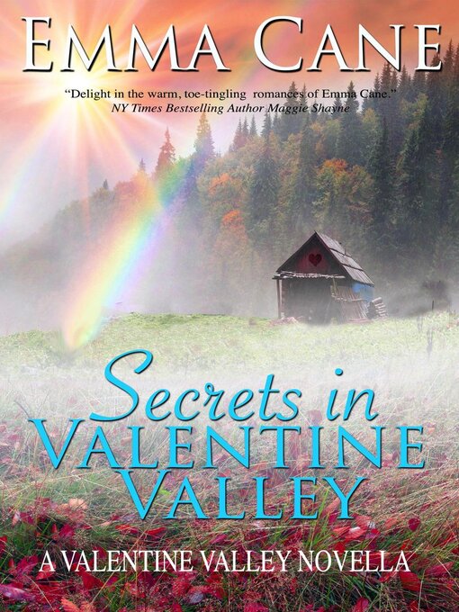 Title details for Secrets In Valentine Valley by Emma Cane - Available